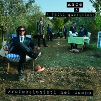 Copertina dell'album Professionisti nel campo, di Ance
