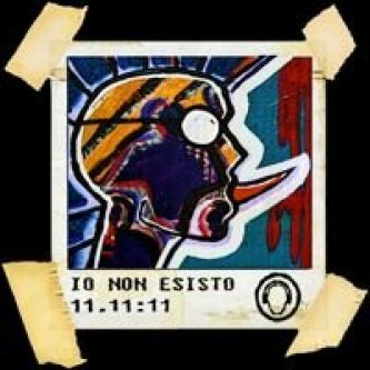 Copertina dell'album 11.11:11, di Io Non Esisto