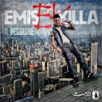 Copertina dell'album Il Peggiore, di Emis Killa