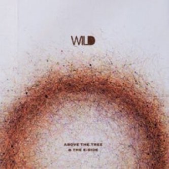 Wild [W/ Eside]