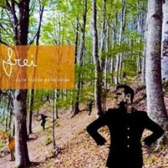 Copertina dell'album Sulle tracce della volpe, di FREI