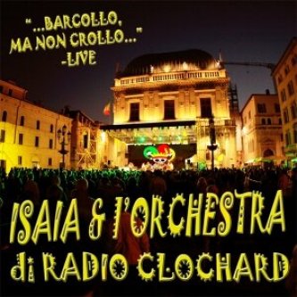 Barcollo ma non crollo... LIVE