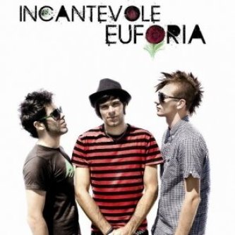 Incantevole Euforia