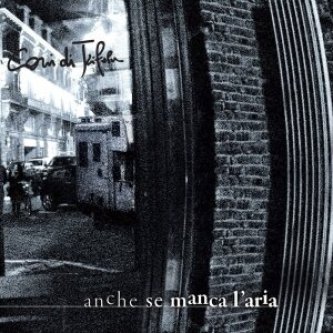 Copertina dell'album Anche se manca l'aria, di Cani di Trifola