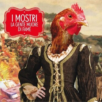 Copertina dell'album La gente muore di fame, di I Mostri