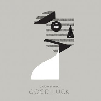 Copertina dell'album Good Luck, di Giardini di Mirò