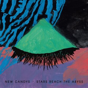 Copertina dell'album Stars Reach The Abyss, di New Candys