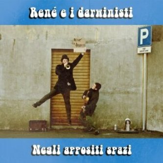 Copertina dell'album Negli appositi spazi, di René e i darwinisti