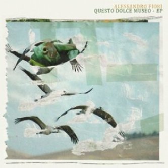 Questo dolce museo EP