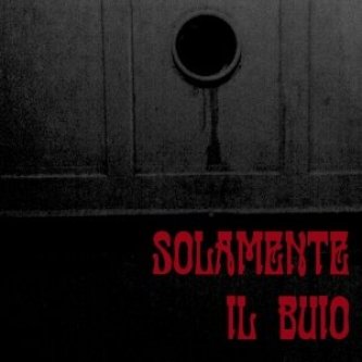 Solamente il buio