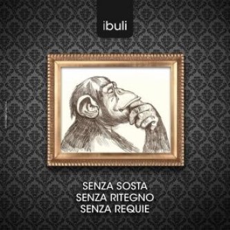 Senza Sosta Senza Ritegno Senza Requie