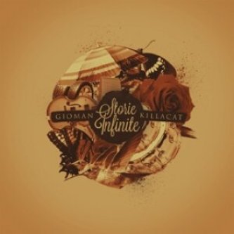 Copertina dell'album Storie infinite, di Gioman & Killacat