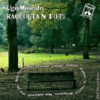 Copertina dell'album Raccolta N. 1 (EP), di Ugo Moscato