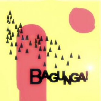 Copertina dell'album BAGUNGA!, di Bagunga!