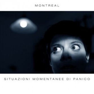 Copertina dell'album Situazioni Momentanee di Panico, di Montreal