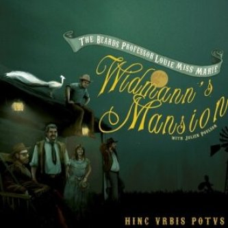Copertina dell'album Widmann's Mansion, di The Beards