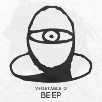 Copertina dell'album BE EP, di Vegetable G