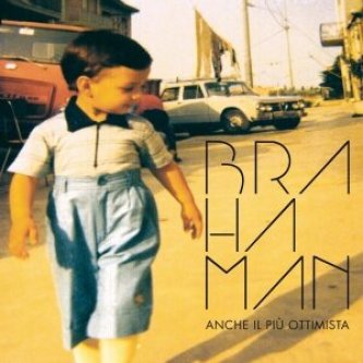 Copertina dell'album Anche il più ottimista, di Brahaman Official