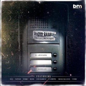 Copertina dell'album Radio Rabbia, di Don Diegoh & Mastrofabbro