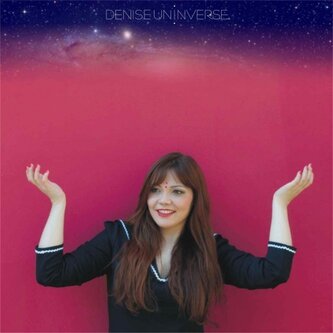 Copertina dell'album Uninverse, di Denise