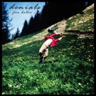 Copertina dell'album Fém Bàlòn, di Denials