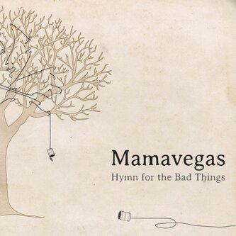 Hymn for the Bad Things