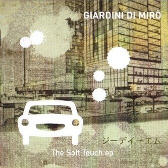 The soft touch (ep)