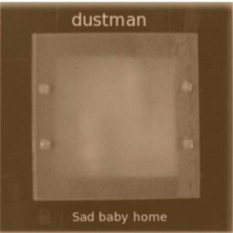 sad baby home
