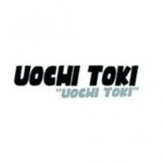 Uochi Toki