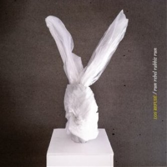 Copertina dell'album Run rebel rabbit run, di Los Refusè