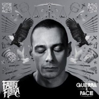 Copertina dell'album Guerra e Pace, di Fabri Fibra