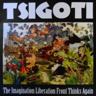 The Immagination Liberation Front Thinks Again