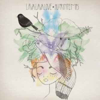 Copertina dell'album Au Printemps, di Lava Lava Love 