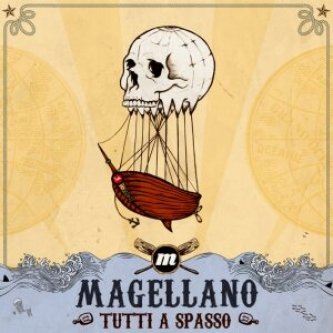 Copertina dell'album TUTTI A SPASSO, di Magellano
