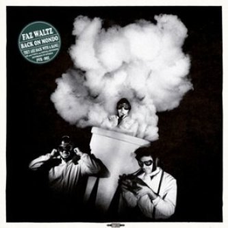 Copertina dell'album Back On Mondo, di Faz Waltz