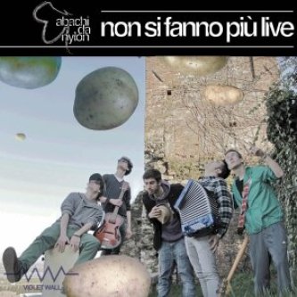 Copertina dell'album Non si fanno più live, di Abachi da Nylon