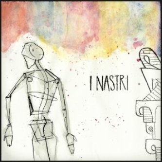 Copertina dell'album I Nastri, di i Nastri