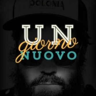 Un giorno nuovo (singolo)