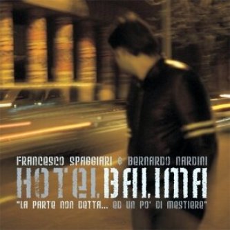 Hotel BALIMA - La parte non detta
