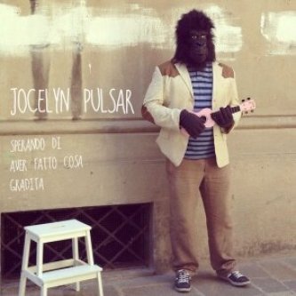 Copertina dell'album Sperando di aver fatto cosa gradita (Ep), di Jocelyn Pulsar