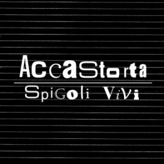 Spigoli Vivi