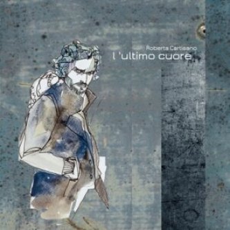 Copertina dell'album L'ultimo cuore, di Killing Cartisano