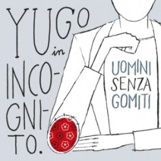 Uomini Senza Gomiti