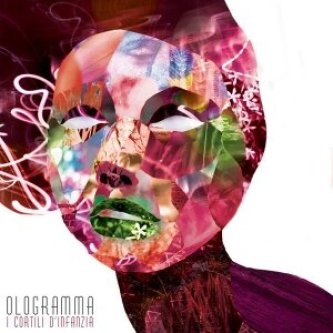 Copertina dell'album OLOGRAMMA, di I cortili d'infanzia