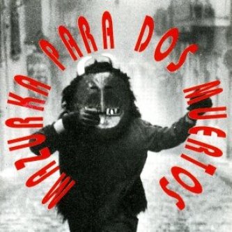 Mazourka para dos muertos