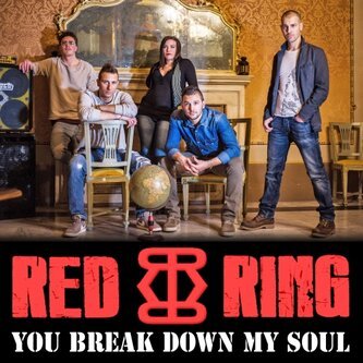 Copertina dell'album You break down my soul, di Red Ring
