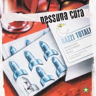 Razzi Totali - Nessuna cura