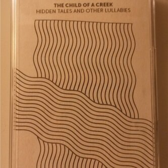 Hidden Tales and Other Lullabies
