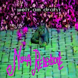 Copertina dell'album Nulla Redenzione EP, di Welt Am Draht