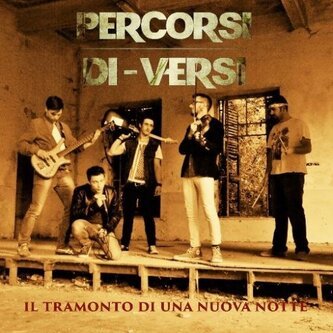 Copertina dell'album Il Tramonto di una Nuova Notte, di Percorsi Di-Versi